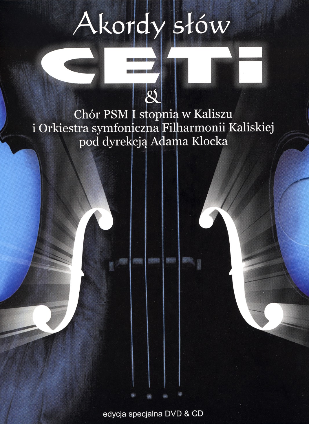 CETI (Poland) / Akordy Slow (DVD+CD)
