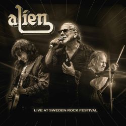 ALIEN (Sweden) / Live At Sweden Rock Festival