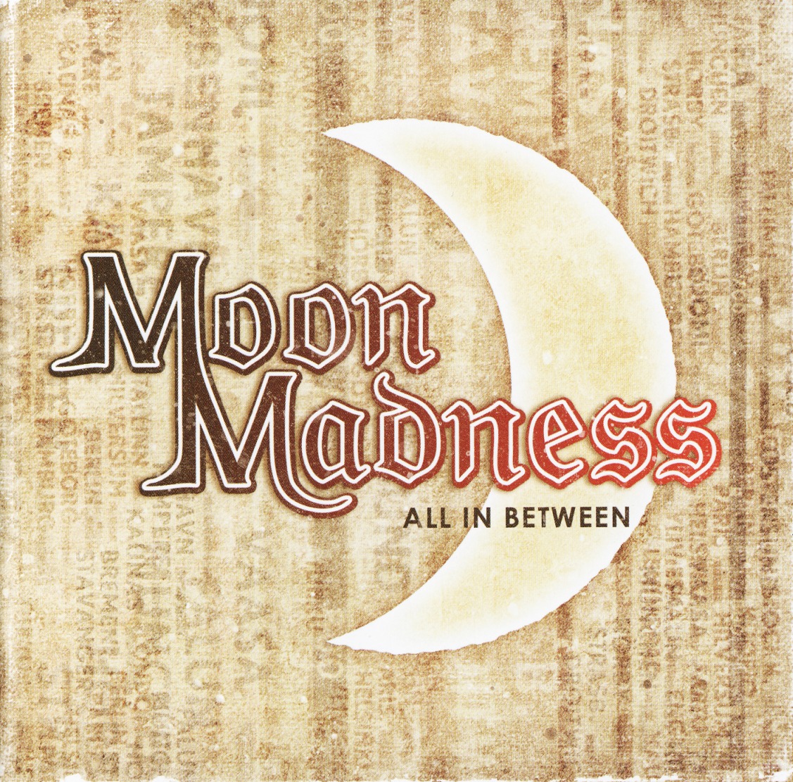MOONMADNESS (Finland) / All In Between