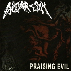 ALTAR OF SIN(Spain) / Praising Evil + Altar Of Sin