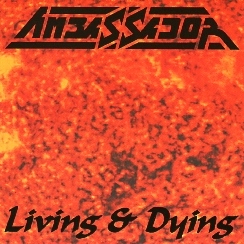AMBASSADOR (Germany) / Living & Dying