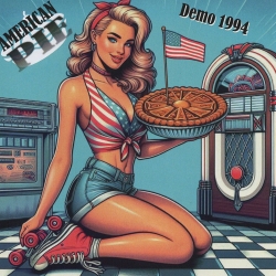 AMERICAN PIE (US) / Demo 1994 (collector's item)
