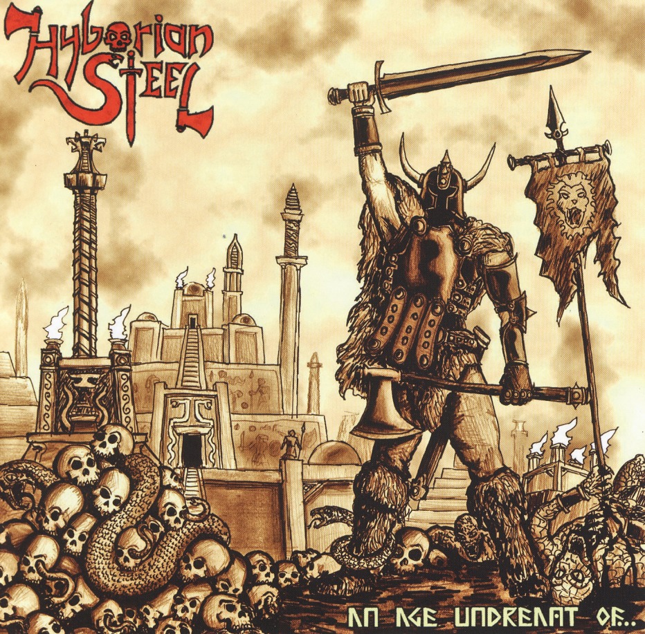 HYBORIAN STEEL (International) / An Age Undreamt of...