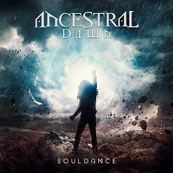 ANCESTRAL DAWN (Peru) / Souldance