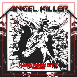 ANGEL KILLER (France) / Hard Rock City - Demo 1985 + Bonus