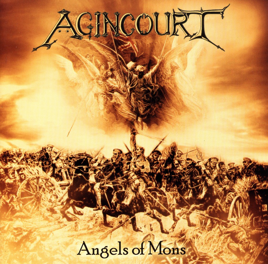 AGINCOURT (UK) / Angels Of Mons