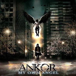 ANKOR (Spain) / My Own Angel