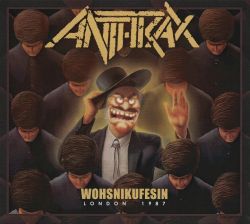 ANTHRAX (US) / Wohsnikufesin - London 1987 (collector's item)