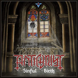 ANTICHRIST (Sweden) / Sinful Birth