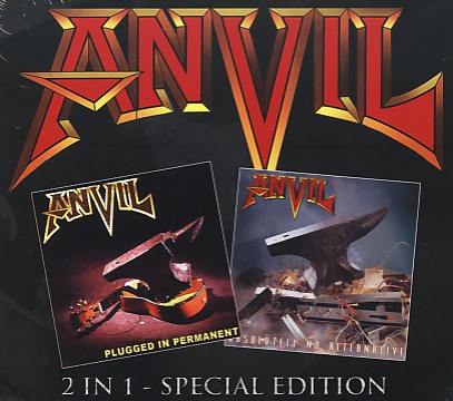 ANVIL (Canada) / Plugged In Permanent + Absolutely No Alternative (2CD)