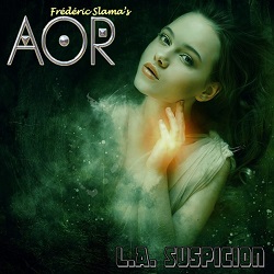 AOR (France) / L.A. Suspicion