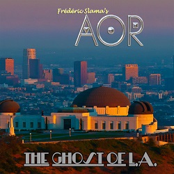 AOR (France) / The Ghost Of L.A.