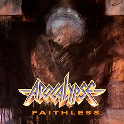 APOCALYPSE (Switzerland) / Faithless + 1 (Deluxe Edition)