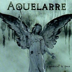 AQUELARRE (Spain) / Requiescat In Pace