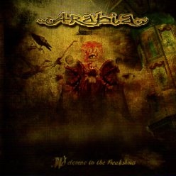 ARABIA (UK) / Welcome To The Freakshow