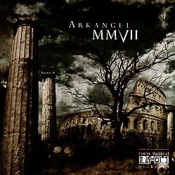 ARKANGEL (Venezuela) / MMVII