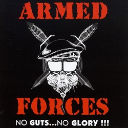 ARMED FORCES (US/California) / No Guts...No Glory !!!