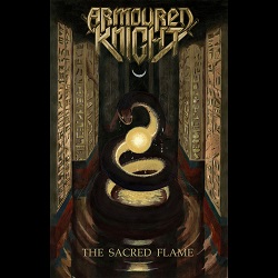 ARMOURED KNIGHT (Chile) / The Sacred Flame + 3