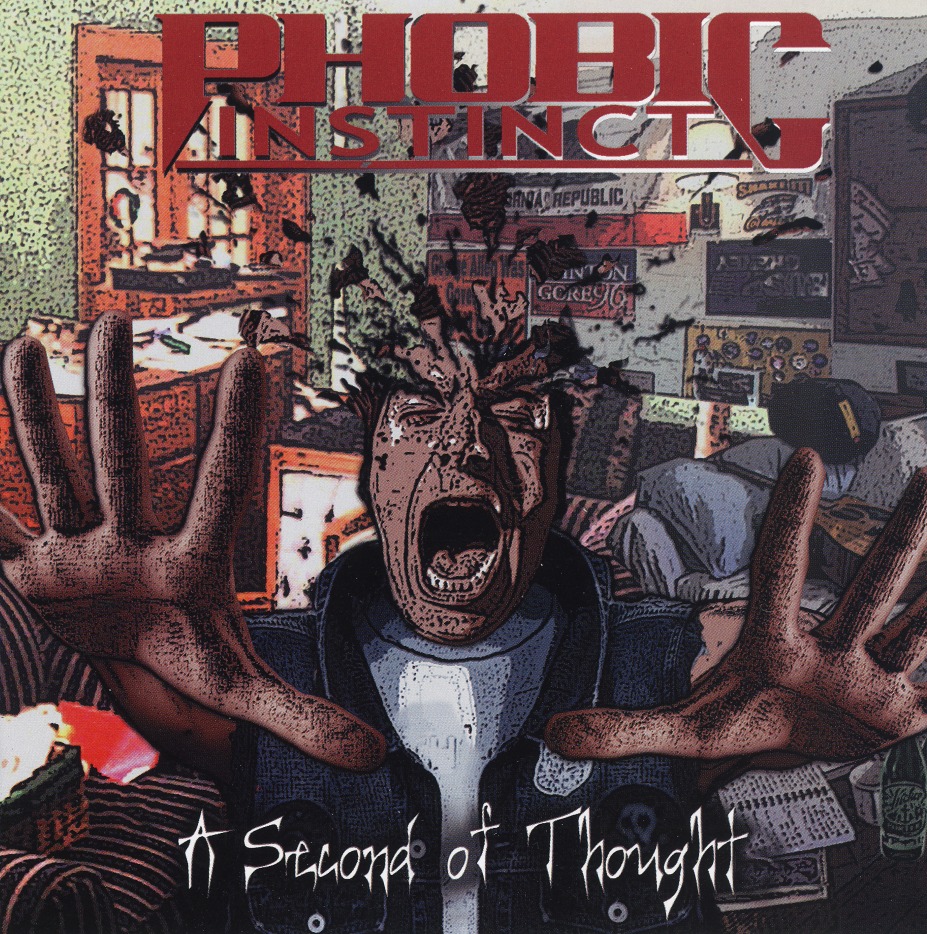 PHOBIC INSTINCT / A Second Of Thought