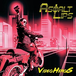 ASPHALT LIPS (Greece) / Video HeroeS