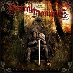 ASTRAL DOMINE (Italy) / Arcanum Gloriae
