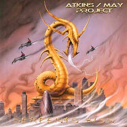 ATKINS MAY PROJECT (UK) / Serpents Kiss