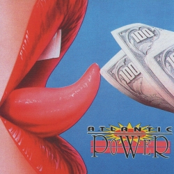 ATLANTIC (UK) / Power + 1 (collector's item)