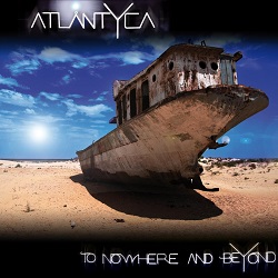 ATLANTYCA (France) / To Nowhere And Beyond