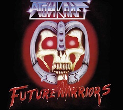 ATOMKRAFT (UK) / Future Warriors + 1