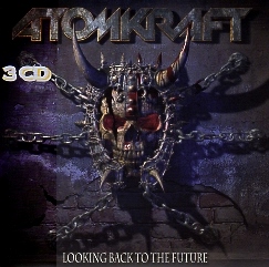 ATOMKRAFT (UK) / Looking Back To The Future (3CD)