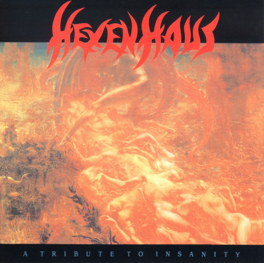 HEXENHAUS (Sweden) / A Tribute To Insanity (collector's item)