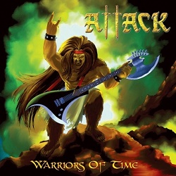 ATTACK (Germany) / Warriors Of Time (Brazil edition)