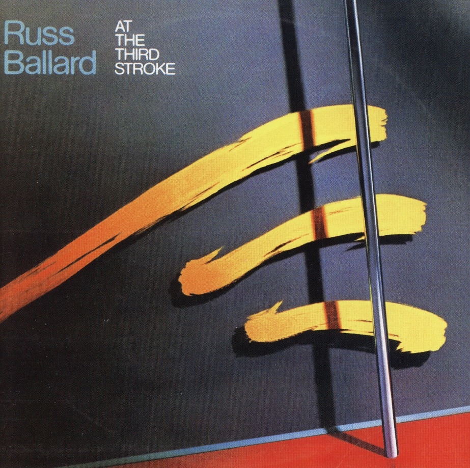 RUSS BALLARD (UK) / At The Third Stroke