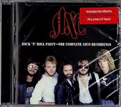 AXE (US) / Rock 'n' Roll Party - The Complete Atco Recordings