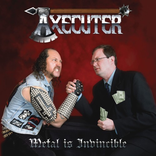 AXECUTER (Brazil) / Metal Is Invincible