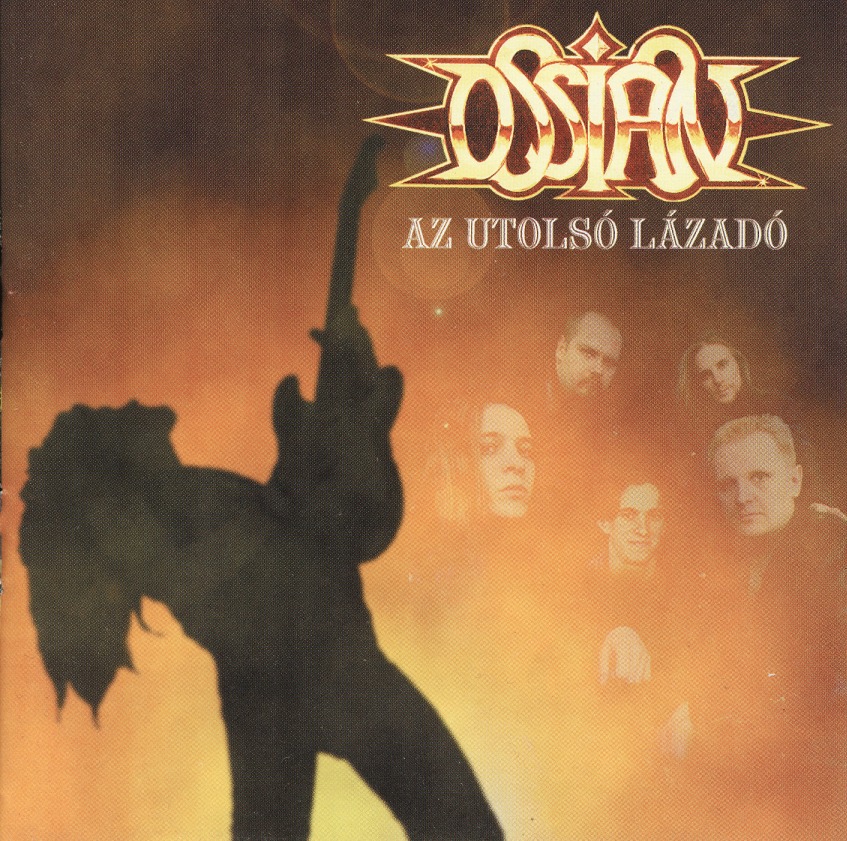 OSSIAN (Hungary) / Az Utolso Lazado