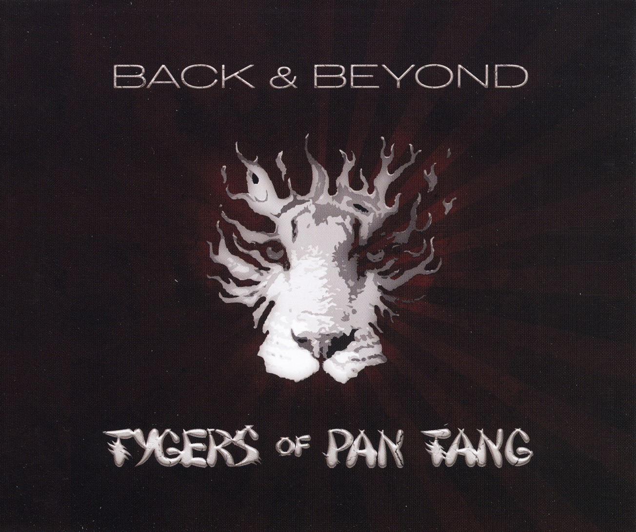TYGERS OF PAN TANG (UK) / Back & Beyond