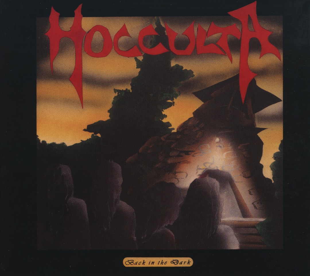 HOCCULTA (Italy) / Back In The Dark