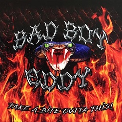 BAD BOY EDDY (US) / Take A Bite Outta This