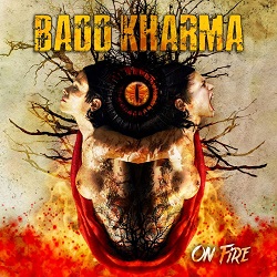 BADD KHARMA (Greece) / On Fire