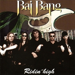 BAI BANG (Sweden) / Ridin' High
