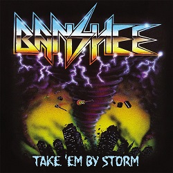 BANSHEE (US) / Take 'em By Storm + 1 (2020 reissue)