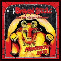 BARON STEELE (US) / Demo 1987 (7"EP) + The Lost Recordings (CD)