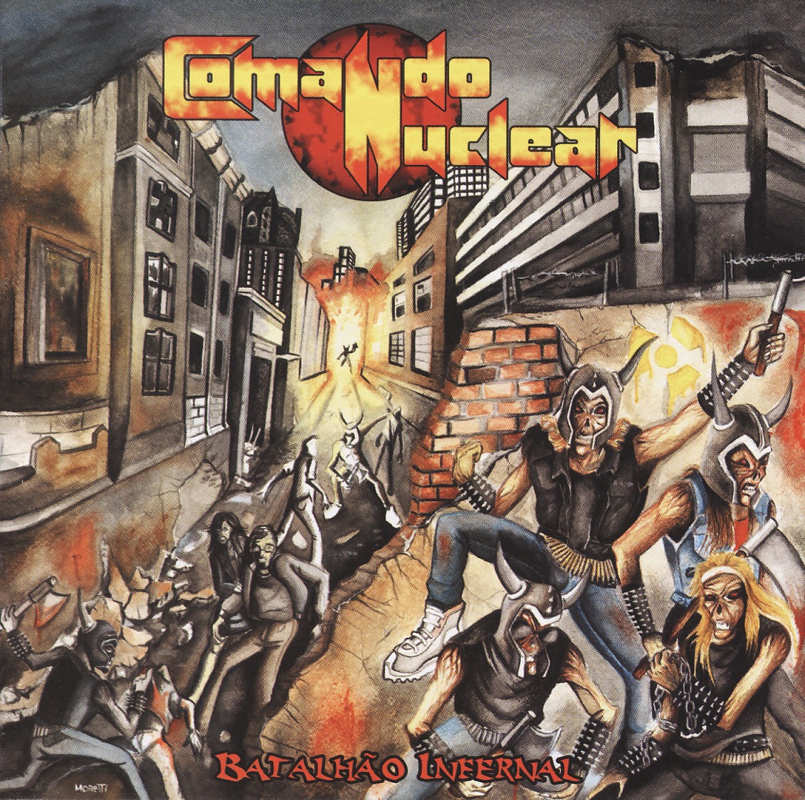 COMANDO NUCLEAR (Brazil) / Batalhao Infernal