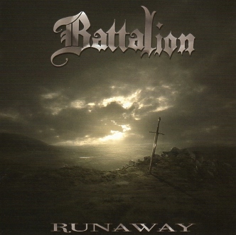 BATTALION (US) / Runaway + 7