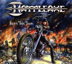 BATTLEAXE (UK) / Burn This Town + 4 (2013 reissue)