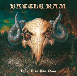 BATTLE RAM (Italy) / Long Live The Ram + 1