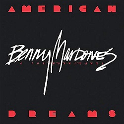 BENNY MARDONES & THE HURRICANES (US) / American Dreams