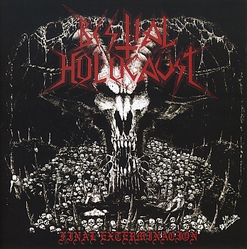 BESTIAL HOLOCAUST (Bolivia) / Final Extermination