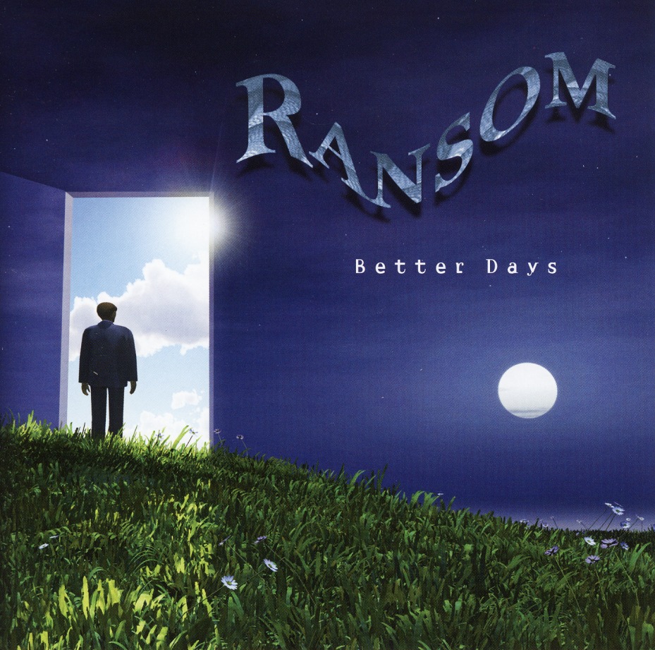RANSOM / Better Days